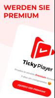 Ticky Player Plakat