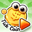 Tick Coin APK