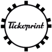 TICKOPRINT. Precision counts.