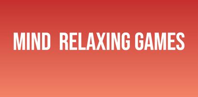 Mind Relaxing Games 포스터