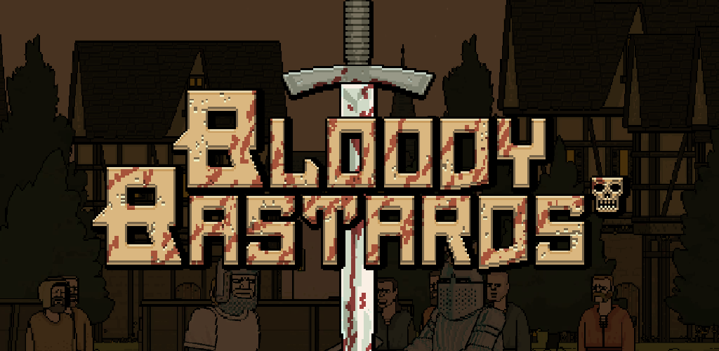 How to Download Bloody Bastards Old Versions for Android