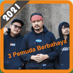 3 Pemuda Berbahaya Mp3 Cover