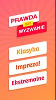 Prawda czy Wyzwanie Party plakat