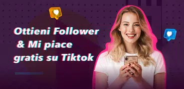 TikFollowers - Ottieni follower TikTok e Tik Like