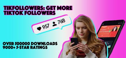 TikFollowers- TikTok get followers, Tik Tok likes الملصق