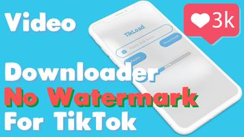 Download & Save HD video from TikTok No Watermark poster