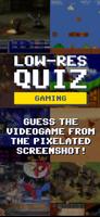 Low Res Quiz - Gaming Poster