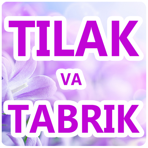 Tilaklar va tabriklar