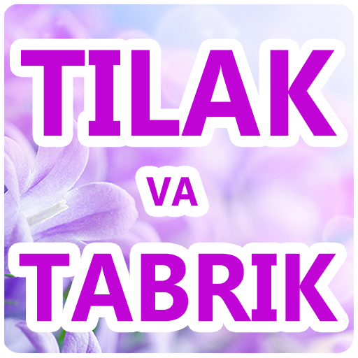 Tilaklar va tabriklar