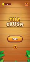 Tile Crush Affiche