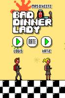 Bad Lunch Lady - Food Fight! poster
