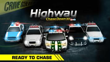 HIGHWAY CHASE DOWN 3D ảnh chụp màn hình 1