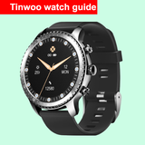 Tinwoo Smartwatch guide