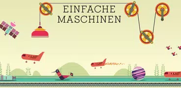 Einfache Maschinen von Tinybop