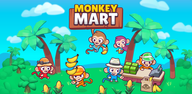 Cómo descargar la última versión de Monkey Mart APK 1.5.0 para Android 2024