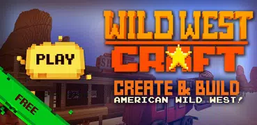 Wild West Craft: Building