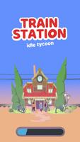 Train Station Idle Tycoon Poster