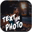 Text on photo - Text on Image