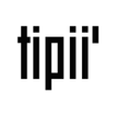 ”Tipii'