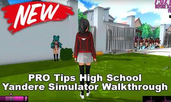 High School Yandere Simulator Walkthrough:Tips Poster