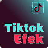Tiktok Efek Tutorial