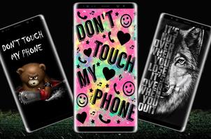 Don't Touch My Phone Wallpapers HD 4K 2020 😈😡 Affiche