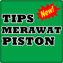 TIPS MERAWAT PISTON TERLENGKAP APK