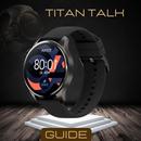 titan talk smartwatch guide APK