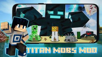 Titan Mobs MOD Minecraft PE скриншот 1