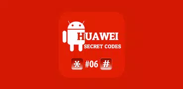 Secret Codes for Huawei 2021