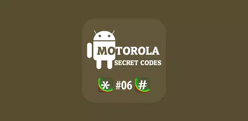 Secret Codes for Motorola 2021 APK download