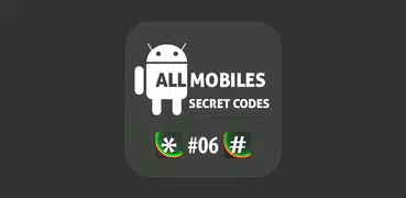 Secret Codes for all mobiles 2021 : Updated
