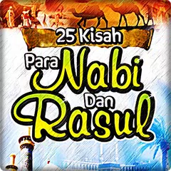 Kisah 25 Nabi dan Rasul