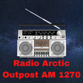 Radio Arctic Outpost AM 1270