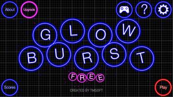 Glow Burst Lite capture d'écran 3