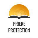 Priere de Protection APK