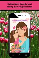 Poster Calling mom sounds, best call mommy ringtones free