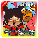 Guide Tricks Toca Life World Town 2021 APK