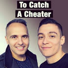 To Catch A Cheater icône