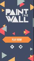 Paint the wall Affiche