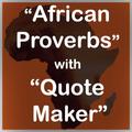Africa proverbs with quotes ed