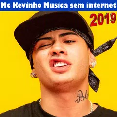 Mc Kevinho Todas as Musicas Sem internet 2019