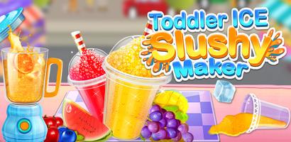 Toddler Slush Maker Games poster