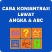 Cara Konsentrasi Angka & ABC