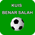 Kuis Benar Salah Sepak Bola
