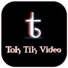 Tok Tik Video | Made in India | Short Video App icône