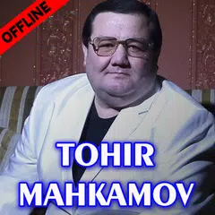 Скачать Tohir Mahkamov qo'shiqlari APK
