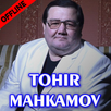 Tohir Mahkamov qo'shiqlari APK