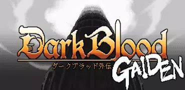 DarkBlood -Gaiden- Hack&Slash