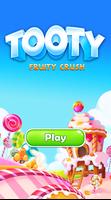 Tooty Fruity Crush постер
